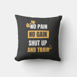 No Pain No Gain-Motivatie Fitness Quote Kussens