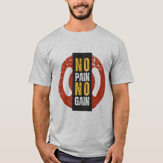 No Pain No Gain T-Shirt : Exercice Motivationnel P (Devant)