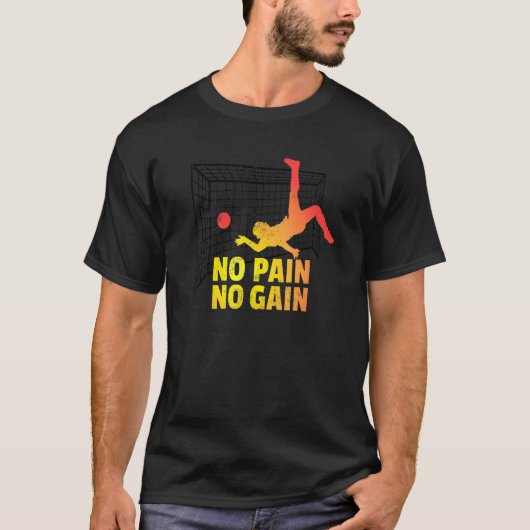 No Pain No Gain Voetbal coach Voetbal Quote Inspir T-shirt (Voorkant)