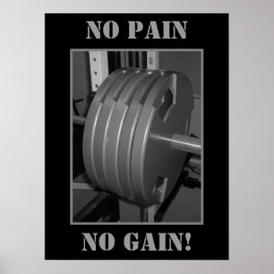 NO PAIN NO GAIN! Weightlifting Exercise Poster
