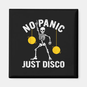 No Panic Just Disco Funny Skeleton Dancing Gothic Magneet