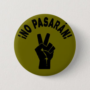 No Pasaran - Ze zullen niet passeren Vreedzame pro Ronde Button 5,7 Cm