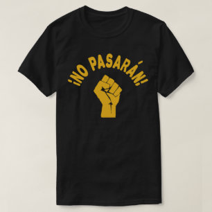 No Pasaran - Zij zullen niet passeren T-shirt