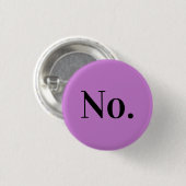 NO-pen Ronde Button 3,2 Cm (Voorkant /achterkant)