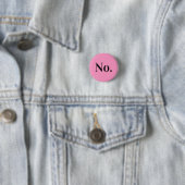 NO Pin Ronde Button 3,2 Cm (In situ)