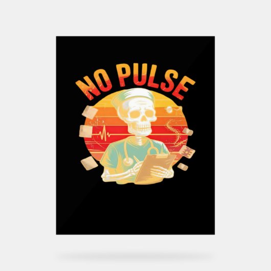 No Pulse Skeleton Nurse Funny Médicale Halloween P (Recto)