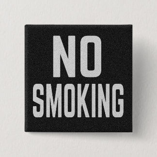 No Smoking Vierkante Button 5,1 Cm