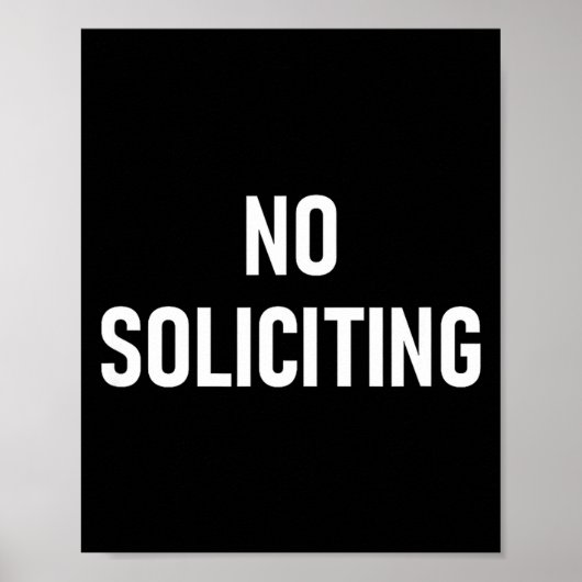 No Soliciting, Funny, Jokes, Sarcastic  Poster (Voorkant)