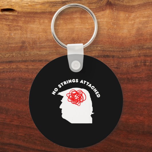 No Strings Attached Funny Sarcastic Saying Adult H Sleutelhanger (Voorkant)