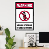 No Subluxe Zone Poster (Bureau à domicile)