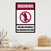 No Subluxe Zone Poster (Cuisine)