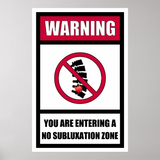 No Subluxe Zone Poster (Devant)