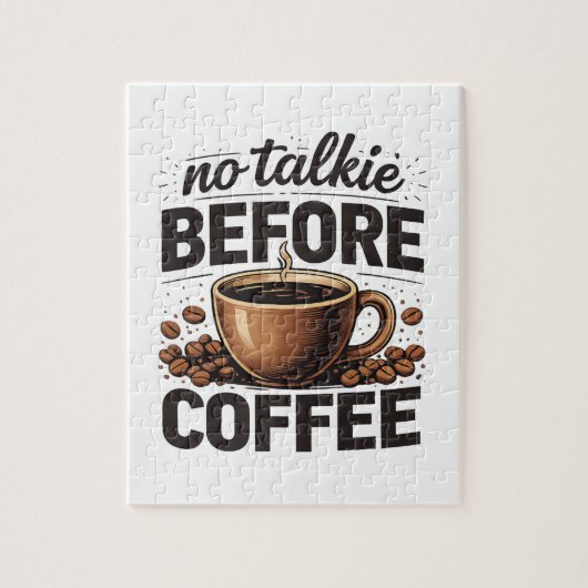 No Talkie Before Coffee – Funny Retro Coffee Lover Legpuzzel (Verticaal)