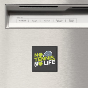 No Tennis, No Life - Design Sportive and Dynamic Magneet