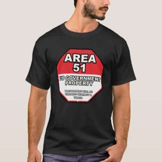 No Trespassing Area 51 2 T-shirt