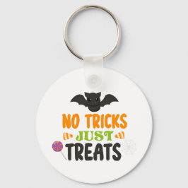 No tricks I just want treats Sleutelhanger