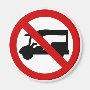 NO Tuk TAXI ⚠ Thai Road Sign ⚠ Magneet