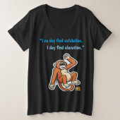 No Validation Needed Monkey T-Shirt |Honest Sinner (Design devant)