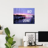 No Wake Zone Marina Sunset Poster (Thuiskantoor)