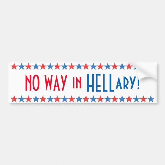 No Way in Hell Funny Hillary Clinton 2016 Sticker (Devant)