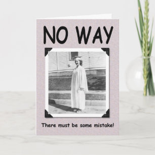 NO WAY - Meisje Afstuderen - GRAPPIG Kaart