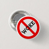 No Woke Ronde Button 3,2 Cm (Voorkant /achterkant)