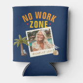 No Work Zone Retirement Party Fun Custom Photo Blikjeskoeler (Voorkant)