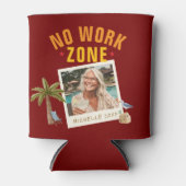 No Work Zone Retirement Party Fun Custom Photo Blikjeskoeler (Voorkant)