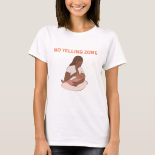 No Yelling Zone Geweldige Ouderschap T-shirt