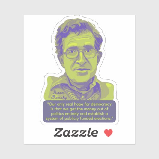 Noam Chomsky Portrait and Quote Sticker (Vel)
