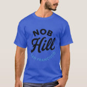 Nob Hill T-shirt (Voorkant)