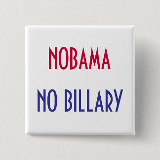 NOBAMA, GEEN BILLAIRE Button