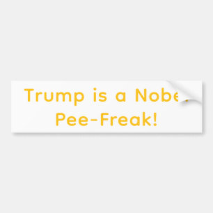Nobel Pieschijt Trump Hankamer Artjunkhaus Yum bum Bumpersticker