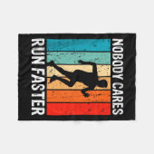 Nobody Cares Run Faster Funny Sarcastic Runner Quo Fleece Deken (Voorkant (Horizontaal))