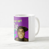 N'OBTENEZ PAS LA TASSE DE SIDA (Devant droit)