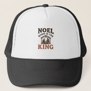 Noel Born Is the King Vintage Kerst Nativity Trucker Pet