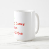 Noël c'est...Canneberges et Mug Café au Gui (Devant droit)
