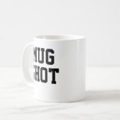 Noël Idée actuelle drôle Nouveauté MUG SHOT (Devant gauche)