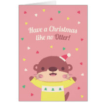 Noël mignon Comme Pas De Pun D'Otter Carte de voeu