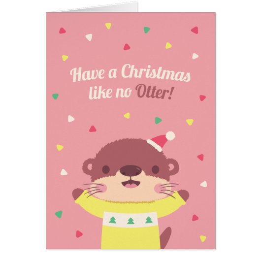 Noël mignon Comme Pas De Pun D'Otter Carte de voeu (Devant)