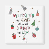 Noël sans biscuits ? Aimant de Noël amusant (Devant)