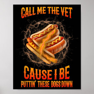Noem me de dierenarts want ik ben grappig Harde Ho Poster