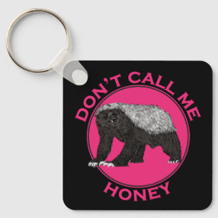 Noem me geen honing Roze Feministische Honingdas K Sleutelhanger