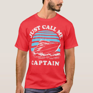 Noem me gewoon kapitein t-shirt
