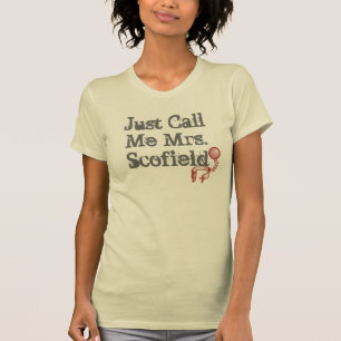 Noem me gewoon mevrouw Scofield Prison Break Ball+ T-shirt