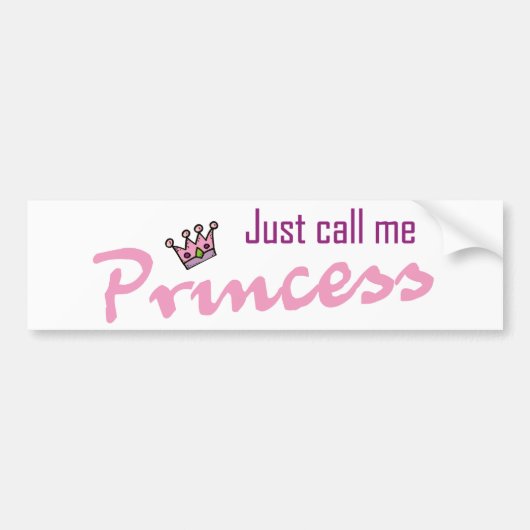 Noem me gewoon prinses bumpersticker (Voorkant)