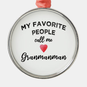 Noem me Granmanman Caribische Creoolse Grootmoeder Metalen Ornament