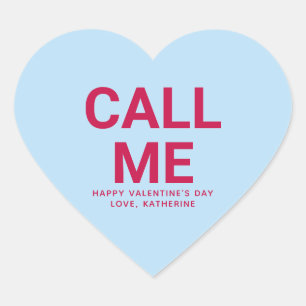 Noem me grappig schattig Valentijnsdag gesprek Hart Sticker