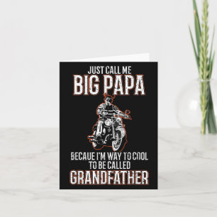 Noem me maar Big Papa Old Man Funny Motorcycle Quo Kaart