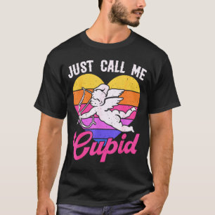 Noem me maar Cupido Valentijnsdag Cute Pijl Hart K T-shirt